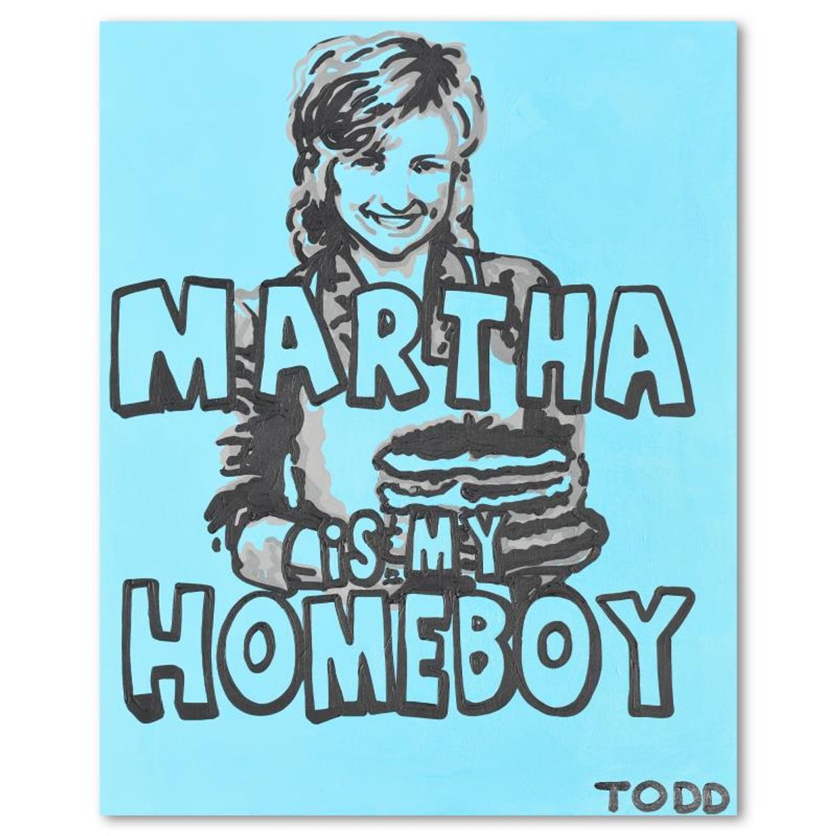 Todd Goldman, "Martha Is My Homeboy" Original Acrylic Painting on Gallery Wrapped Canvas (48" x 60"), Hand Signed with Letter of Authenticity.