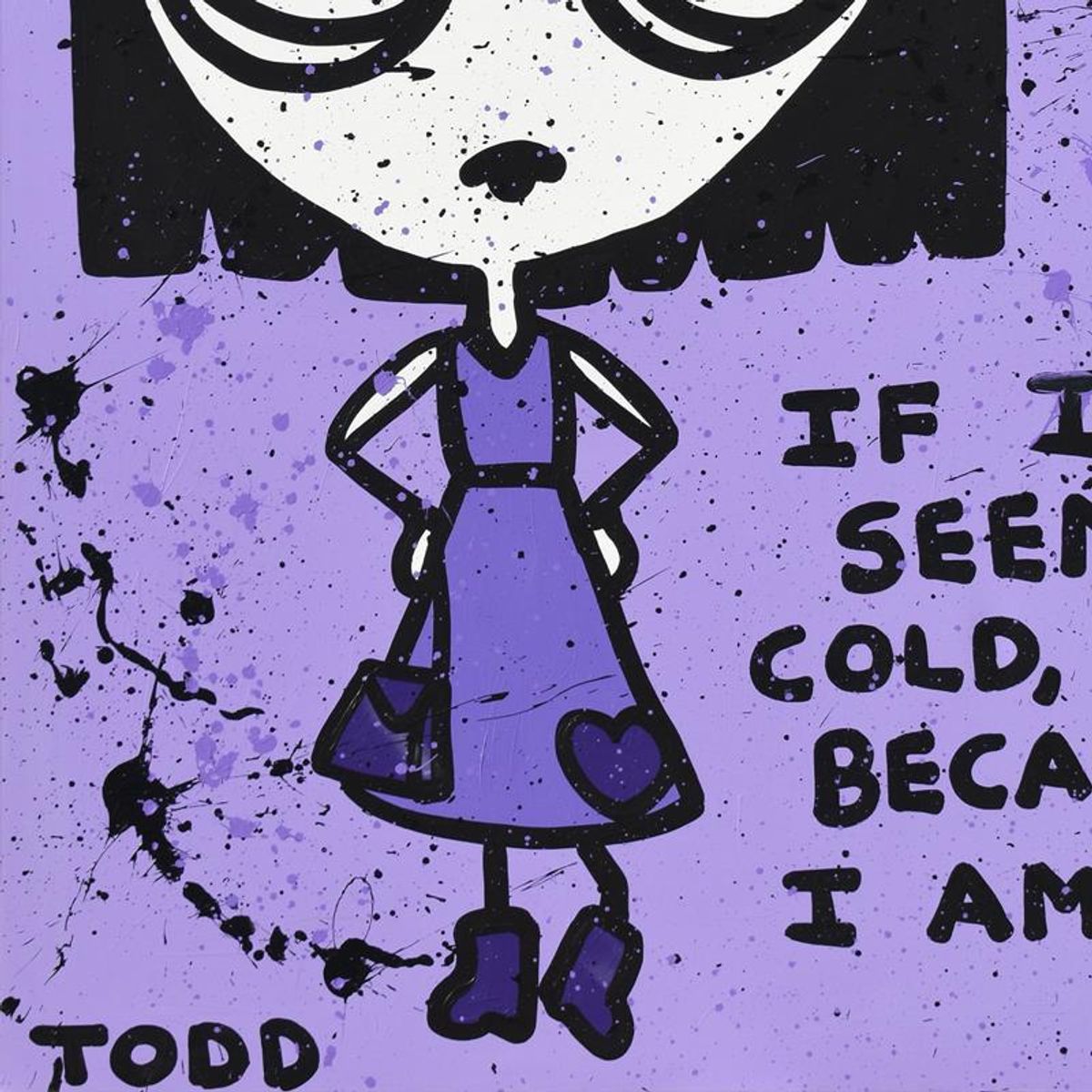 Todd Goldman, "I'm Cold" Original Acrylic Painting on Gallery Wrapped Canvas (48" x 60"), Hand Signed with Letter of Authenticity.