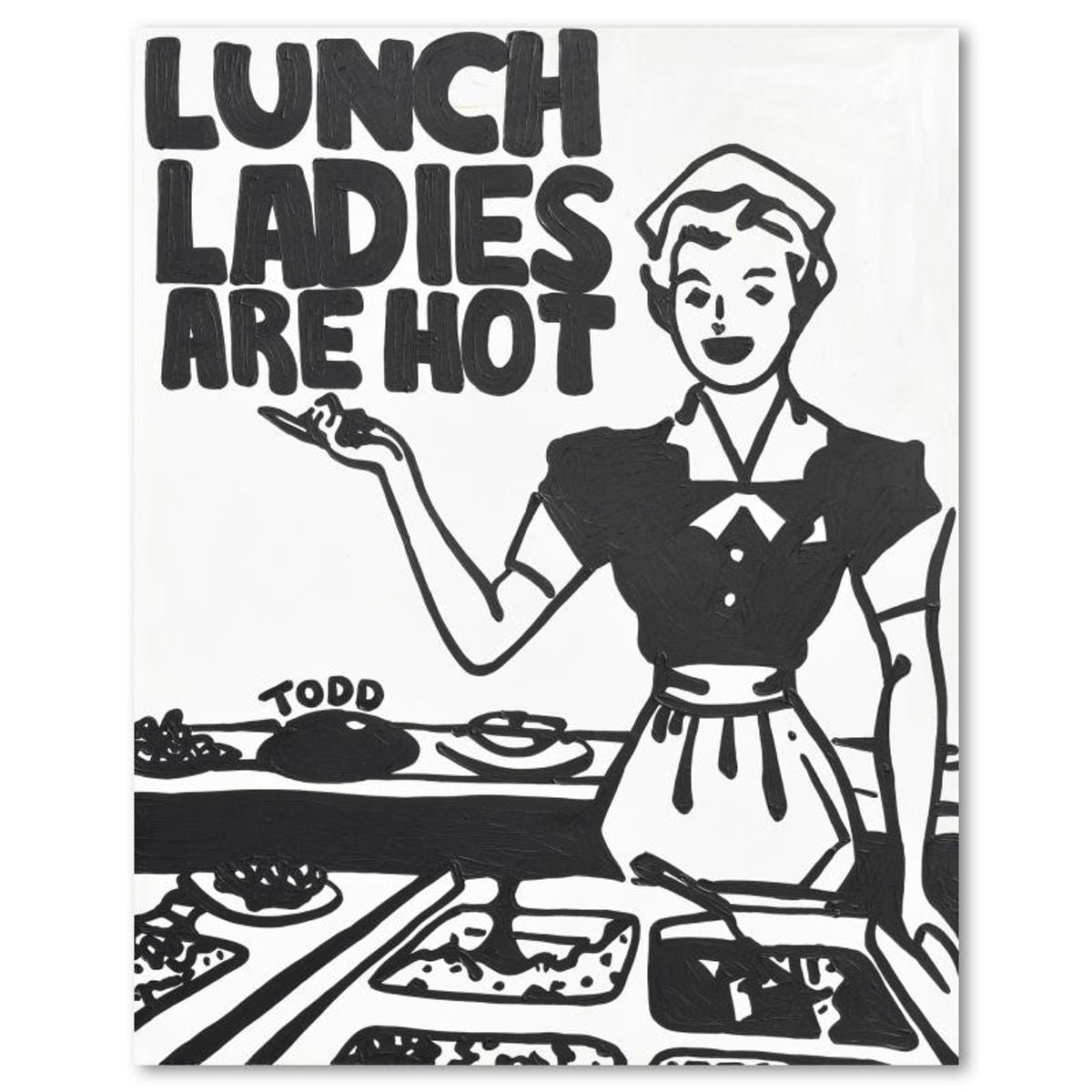 Todd Goldman, "Lunch Ladies Are Hot" Original Acrylic Painting on Gallery Wrapped Canvas (48" x 60"), Hand Signed with Letter of Authenticity.